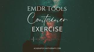 Container Exercise EMDR Tools: 2nd Edition