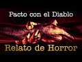 Pacto con el Diablo en la prision (parte 1) / Relato de Horror