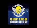 Fatboy Slim's Big Beach Anthems - Mini Mash-Up by the Southern Fried Allstars