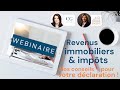 Comment bien dclarer les revenus immobiliers   webinaire   cline granier  avocat fiscaliste