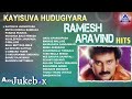 Kayisuva Hudugiyara Ramesh Aravind Hits | Best Kannada Songs Of Ramesh Aravind Mp3 Song