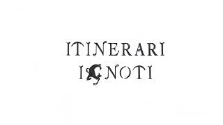 Itinerari Ignoti Trailer