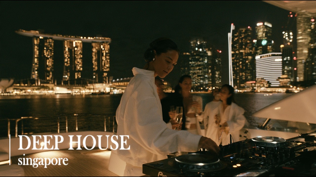 Yacht DJ Mix in  Singapore (118bpm) Deep House Playlist