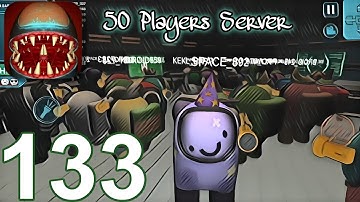 Imposter 3D: Online Horror - Gameplay Walkthrough Part 133 - 50 Players Server [iOS,Android]