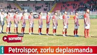 Petrolspor, Zorlu Deplasmanda