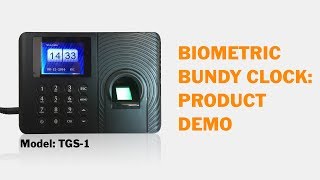 Biometric Bundy Clock Demo