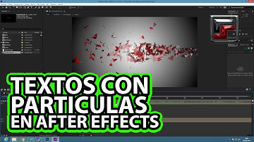 TEXTO CON PARTICULAS EN AFTER EFFECT