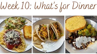 Week 10 What's For Dinner | Feeding a Small Family