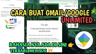 CARA BUAT EMAIL / AKUN GOOGLE TANPA LIMIT TERBARU 🤙