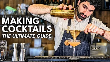 Ultimate Guide to Making Cocktails & Bartending