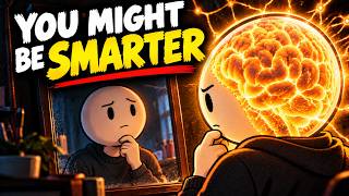 Full 10 Signs You Might Be Smarter Than You Think Guide