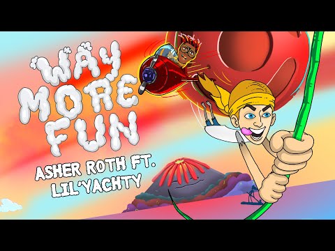 Asher Roth Ft. Lil Yachty - Way More Fun