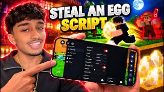 STEAL AN EGG SCRIPT - AUTO STEAL, KEYLESS, EASY SETUP FULLY WORKING STEAL AN EGG SCRIPT