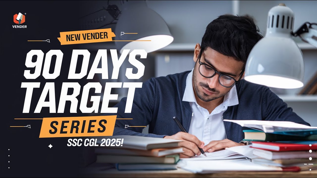 SSC CGL 2025 Preparation | SSC CGL 90 Days Daily Target Series | SSC ...