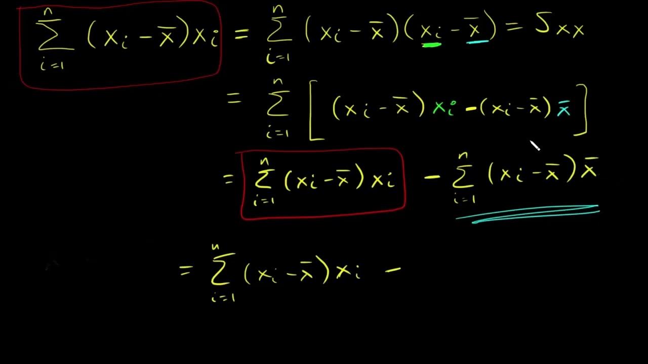 Proof that the Sum (xi xbar)xi = Sum (xi xbar) * (xi xbar) = Sxx YouTube