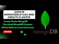 Sign UP Mongodb Atlas and setting network accces