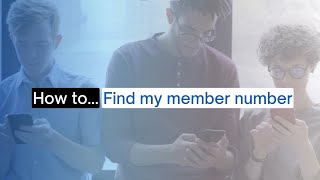HOW TO Find my Member Number (Mobile App View)