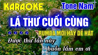 Lá Thư Cuối Cùng Karaoke Tone Nam Nhạc Sống RUMBA MỚI HAY DỄ HÁT - Minh Đức Karaoke