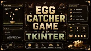Egg Catcher Game Using Python Tkinter