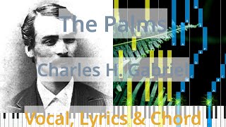 🎹Chord &amp; Lyrics, The Palms, Charles H. Gabriel, Synthesia Piano