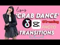 “CRAB DANCE” TIKTOK TRENDING song PHOTO transitions TUTORIAL | CAPCUT TUTORIAL