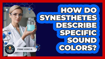 How Do Synesthetes Describe Specific Sound Colors?