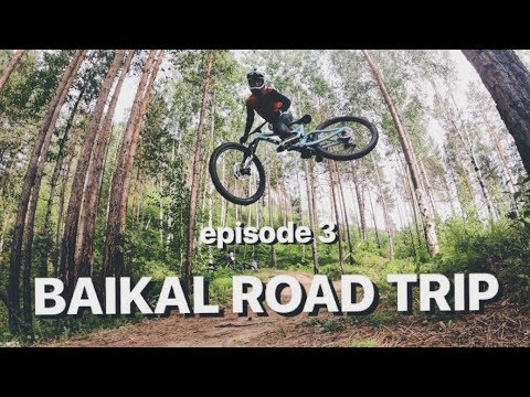 Evgeny Kurnikov : Baikal Road Trip Ep.3 / Ангарская Горка / Уроки Даунхилла