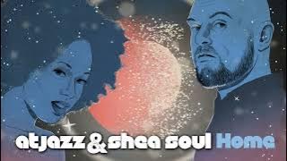 Atjazz & Shea Soul - Home (Pre-Order Now!!)