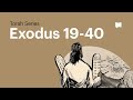 The Book of Exodus - Part 2