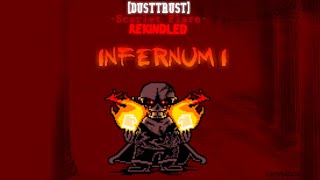 Dusttrust: Scarlet Flare [Rekindled] - Infernum I (Cover)