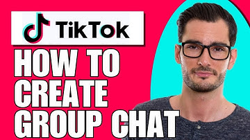 How To Create Group Chat On TikTok (Updated)