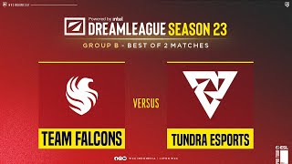 [Official Bahasa] Tundra vs Falcons - Group Stage Bo2 - DreamLeague S23 @anonimdt