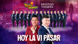 Today I saw her pass by - Banda Tierra Mojada x Krystian Vazquez