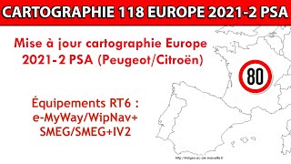 Mise à jour/upgrade cartographie Europe 2021-2 e-MyWay/WipNav+ (RT6, SMEG, SMEG+IV2)
