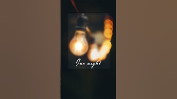 [Video] One night