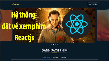 Web đặt vé xem phim Reactjs