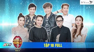 Giọng Ải Giọng Ai4|Tập 10 full: Giang Hồng ngọc,Trung Quân sốc với độ chịu chơi của chị em Sam, Midu