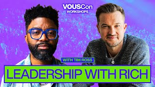 Leadership with Rich Lunch — Rich Wilkerson Jr. & Tim Ross — VOUSCon 2023