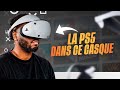 Jai jou  la ps5 en ralit virtuelle pendant 2 semaines  a valait le coup  test psvr 2