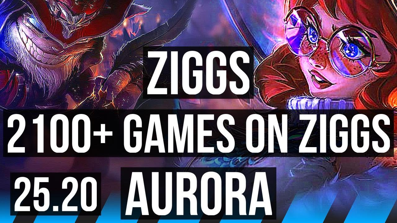 52k ZIGGS vs AURORA (MID) | 2100+ games, 52k DMG, Godlike | EUW Master | 25 ...
