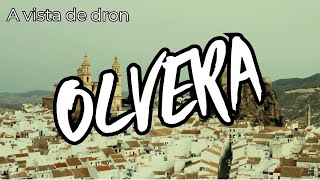 OLVERA ( CADIZ ) | CINEMATIC VIDEO | 4K | DRON | DJI MINI 2