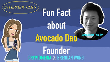 Fun Fact About Avocado Dao Founder: Sold Tons of Avocados Before? -CryptoMeina x Brendan Wong Clip1