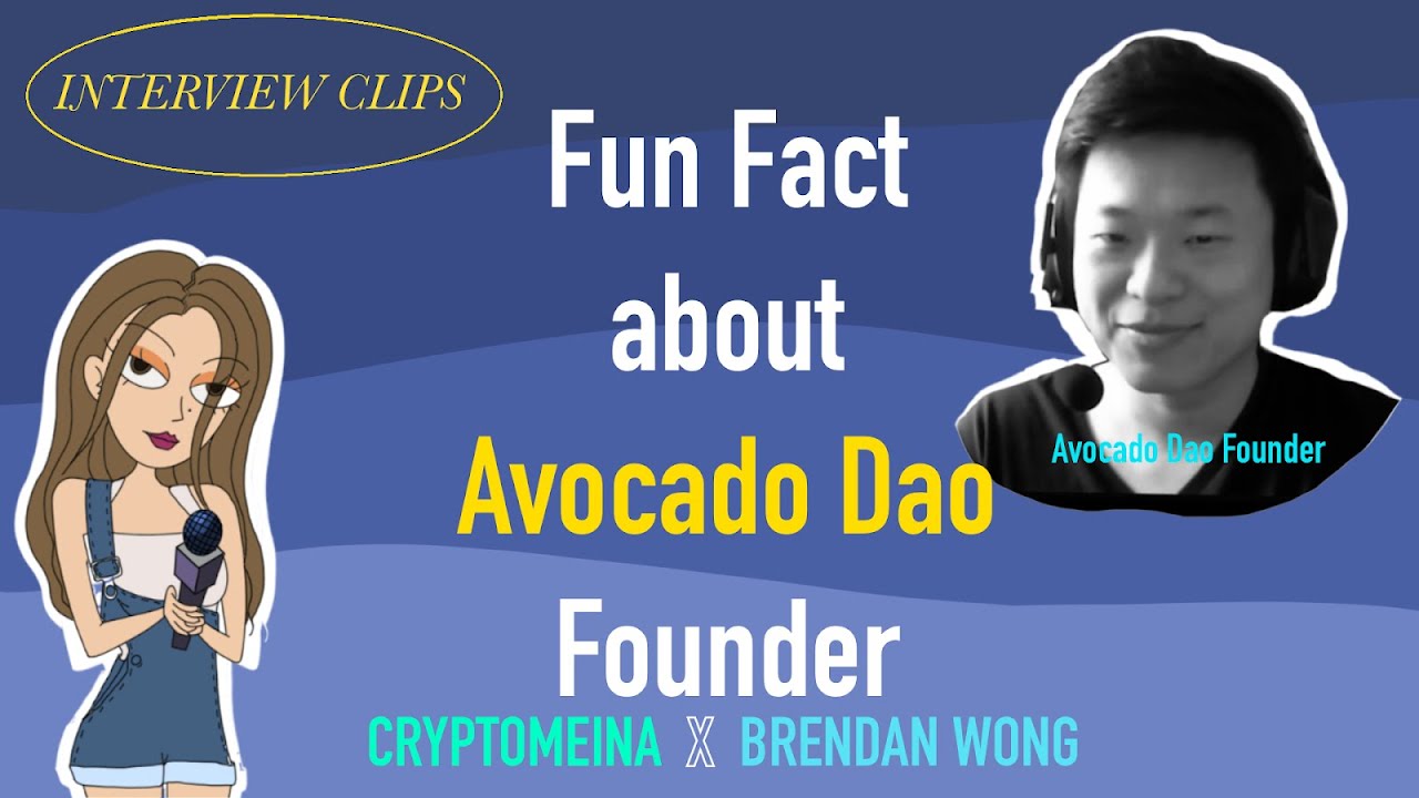 Fun Fact About Avocado Dao Founder: Sold Tons of Avocados Before?  -CryptoMeina x Brendan Wong Clip1