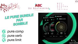 PRESENTATION DU PURE BUNDLE DE SONIBLE  MIXER ET MASTERISER AVEC UNE I.A