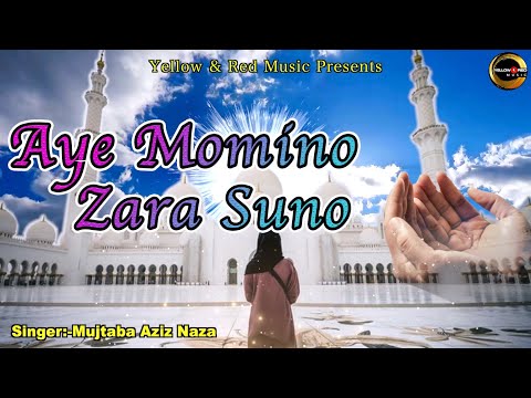 Aye Momino Zara