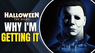Why I'm Getting: Halloween The Game