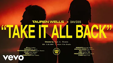 Tauren Wells - Take It All Back (Official Music Video)