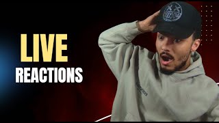 LIVE REACTIONS