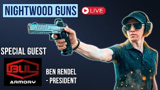 Going LIVE with Bul Armory! - TAC COMP, Nightwood Special, and Q&A