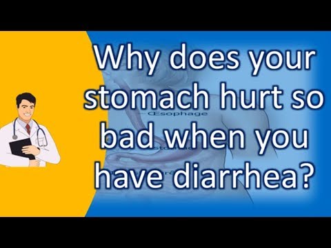 Why does your stomach hurt so bad when you have diarrhea ? | Top and Best Health Channel